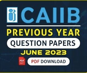 CAIIB Previous year papers