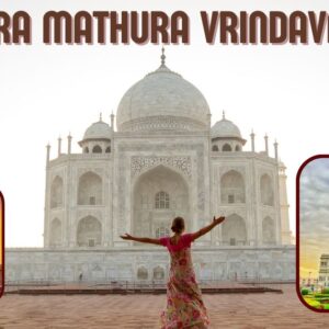 Delhi to Agra Mathura Vrindavan one day tour