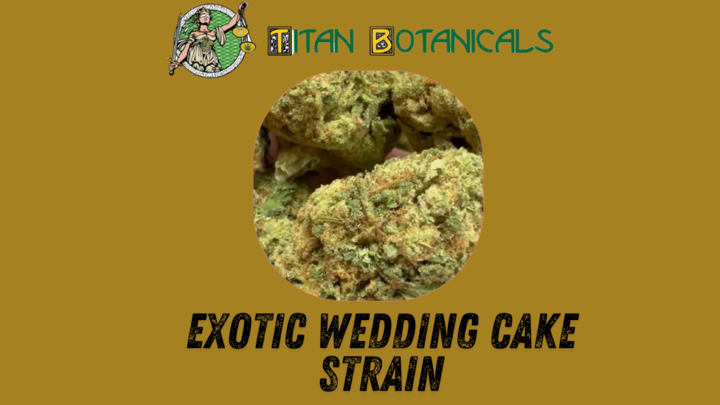 Exotic Wedding Cake Strain